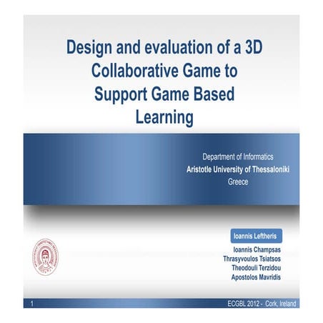 Design and evaluation of a 3D Collaborative Game