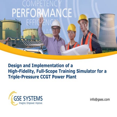 Designing a High-Fidelity Full-Scope Training Simulator for a Triple-Pressure...