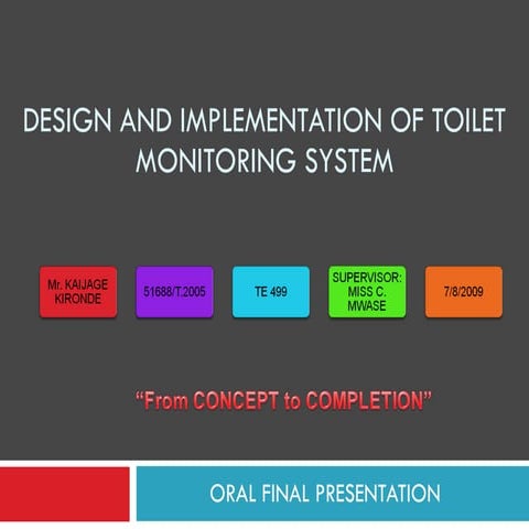 Design And Implementation Of Toilet Monitoring Systemfinal.Pptx | Home ...