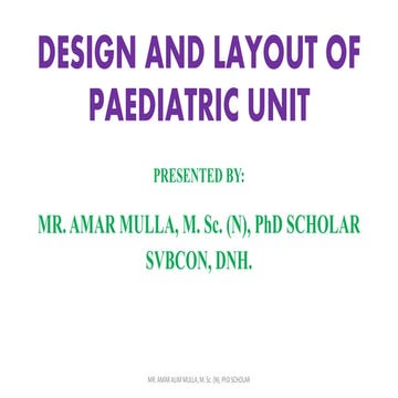 Design and layout of paediatric unit