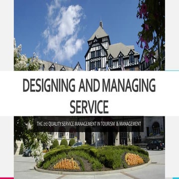 Design and Managing Service in the field of tourism and hospitality industry