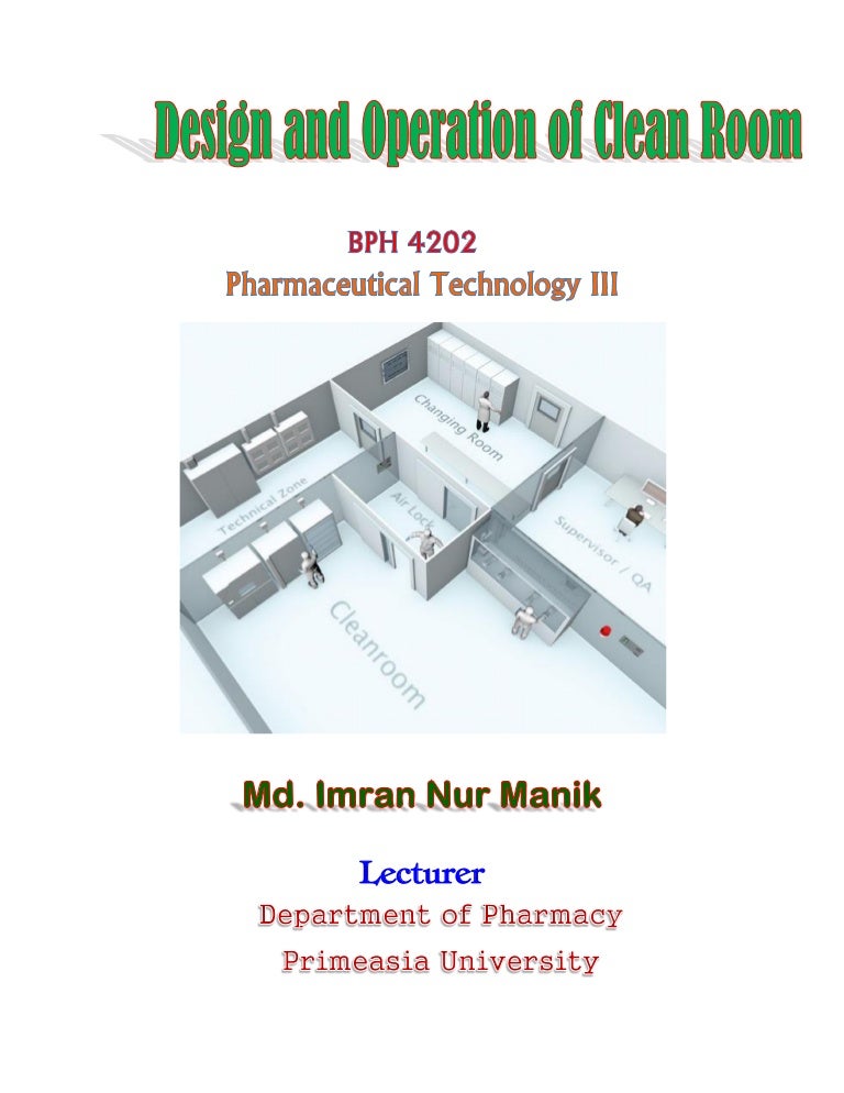 Design And Operation Of Clean Room Manik
