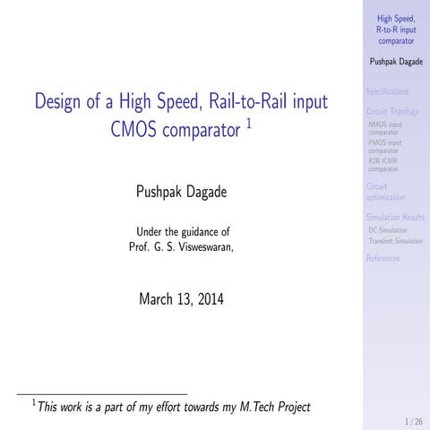 Design of a High Speed, Rail-to-Rail input CMOS comparator