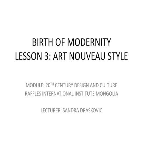 Raffles Institute_Design, architecture and birth of modernity - Art Nouveau