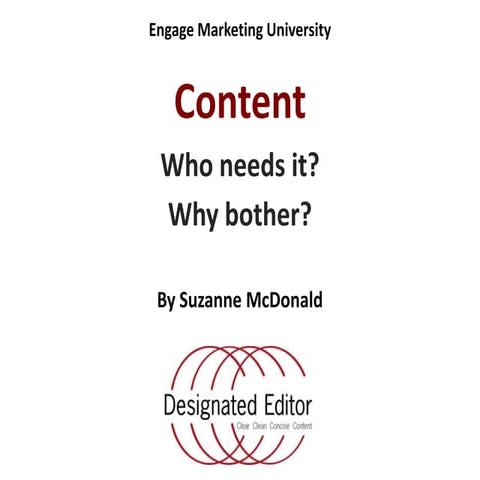 Who needs content and why bother 