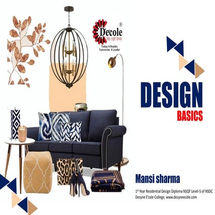 Mansi Jain ,Interior Design , Dezyne E'cole College. 