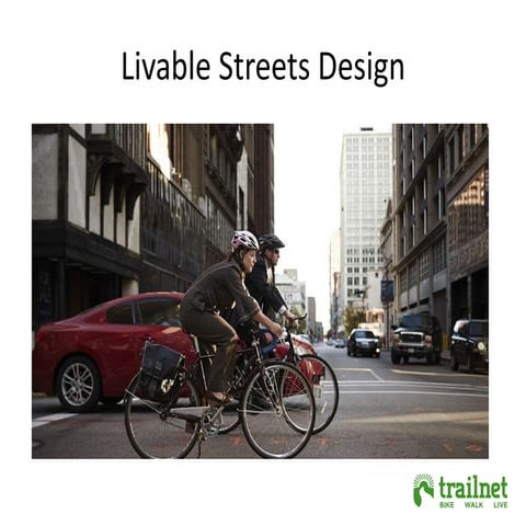 Livable Streets Design 