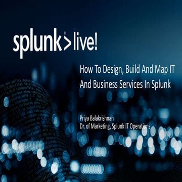 How to Design, Build and Map IT and Business Services in Splunk
