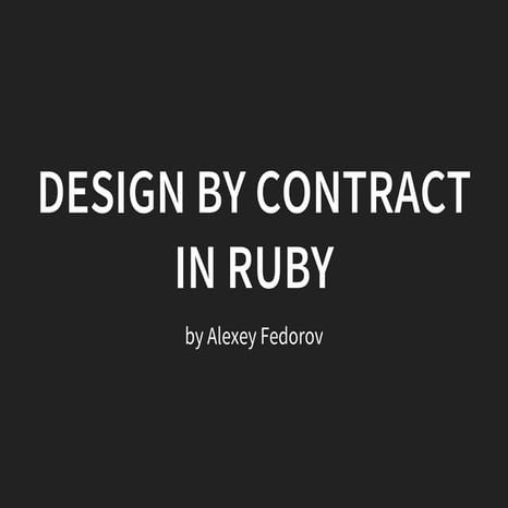 Design by contract in ruby