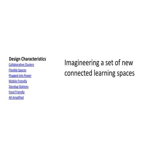 Design characteristics of a connected classroom