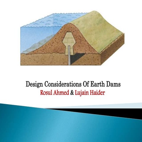 Design consideration Of Earth Dams