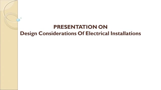 Design considerations of electrical installations