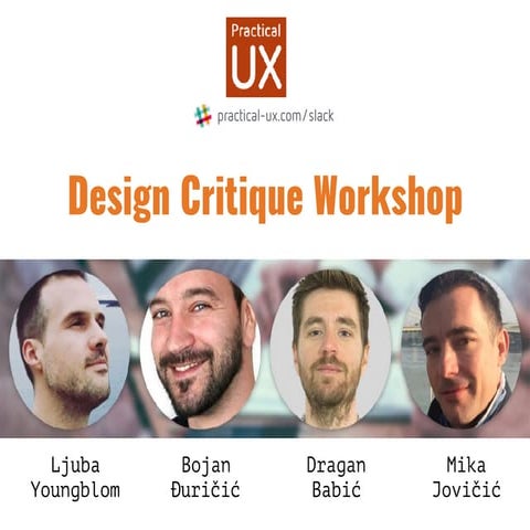 Design critique workshop  - Practical UX meetup #11