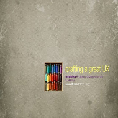 Crafting Great User Experience