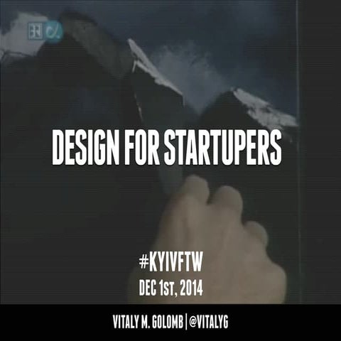 Design for Startups #KyivFTW