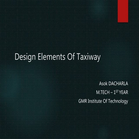 Design elements of airport taxiway