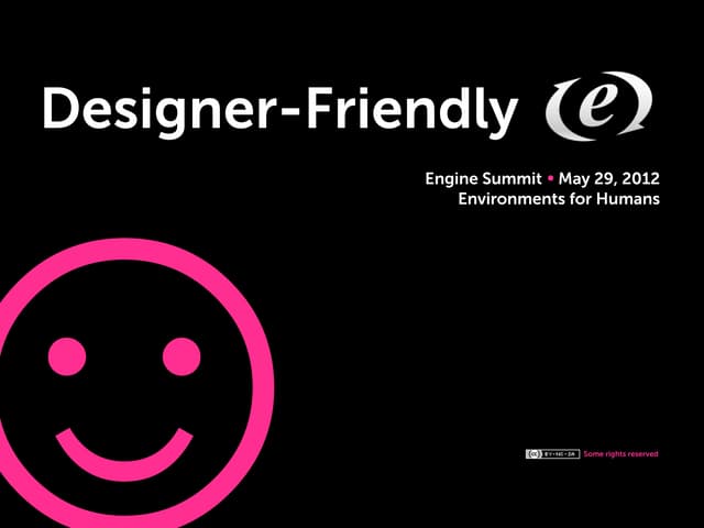 Designer-Friendly EE