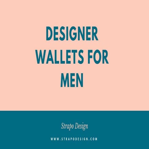 Designer Wallets For Men | PPTX