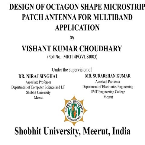 Design, Fabrication and Testing of Octagon Shape of Microstrip Patch Antenna ...