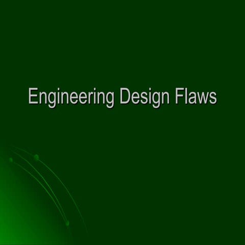 Design Flaws