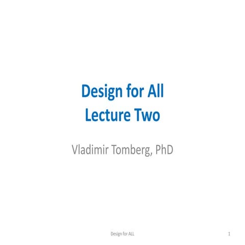 Design for all. Lecture 2