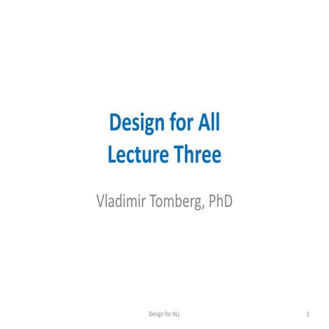 Design for all. Lecture 3 | PPT