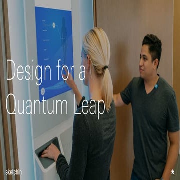 Design for a Quantum Leap