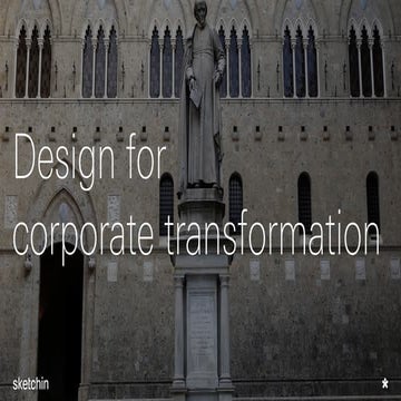 Design for corporate transformation