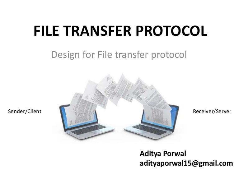 Design for File Transfer Protocol