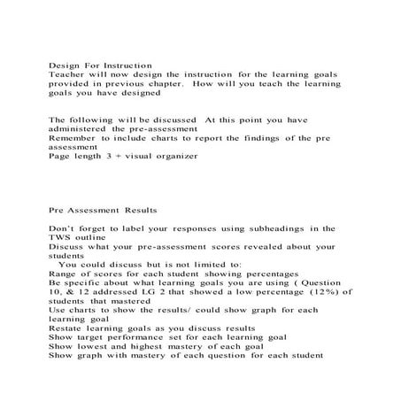 Design For InstructionTeacher will now design the instruction 