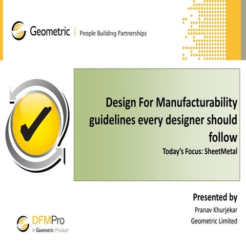 Design for Manufacturability Guidelines Every Designer should Follow