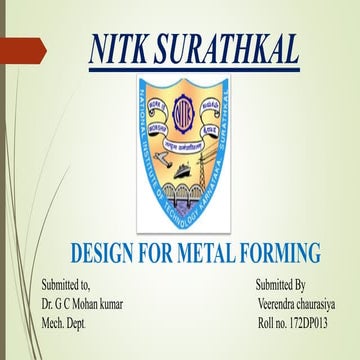 Design for metal forming 