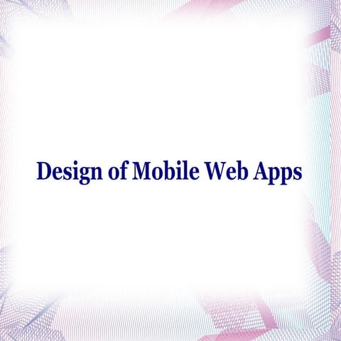 Design for Mobile