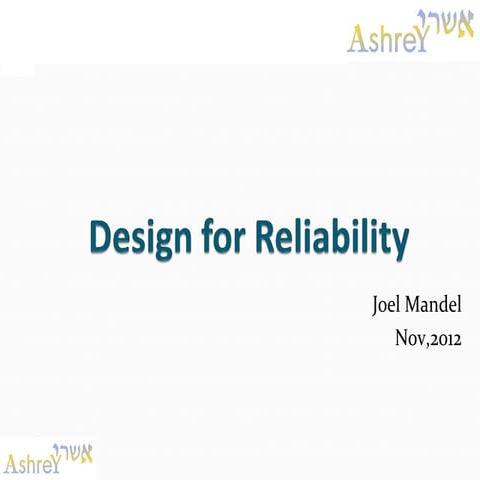Design for relaibility