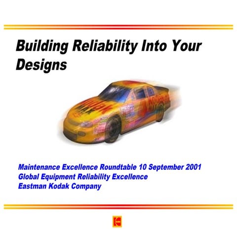Design for reliability