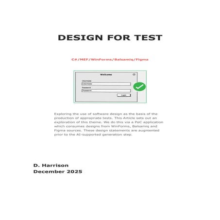 Design For Test - Getting Test Automation value from Design Expressions.