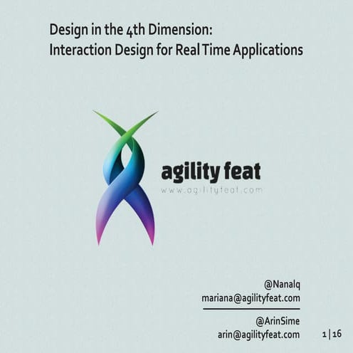 Design for the 4th dimension: Real-time apps