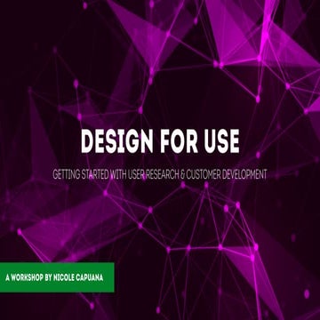 Design for Use - Workshop