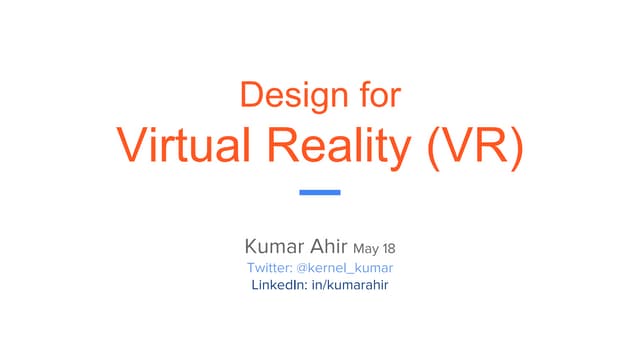 Design for VR - workshop for IDF Bangalore
