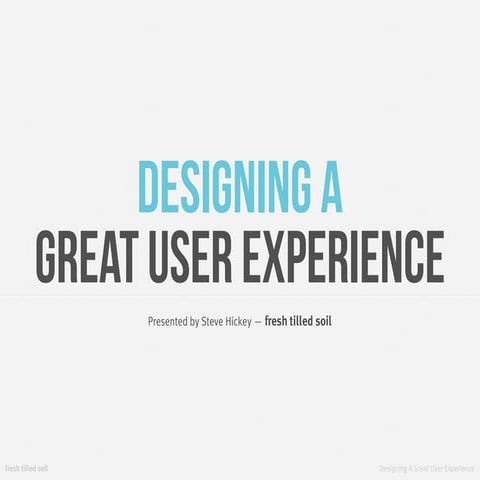 Designing A Great User Experience