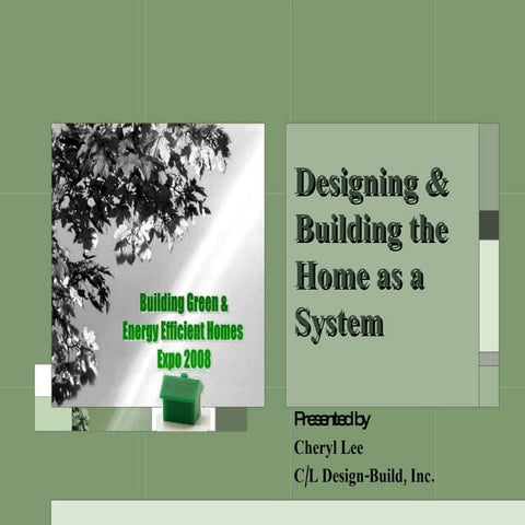 Designing & Building Home As System