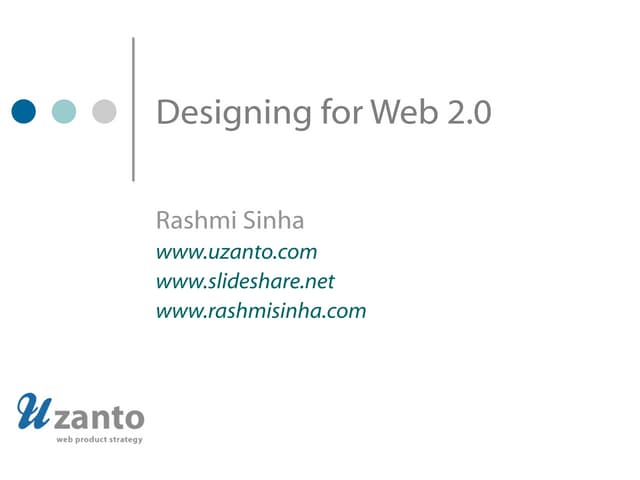 Designing for Web 2.0 (BarCamp Delhi)