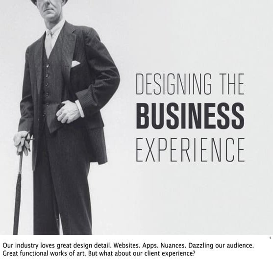 Designing The Business Experience
