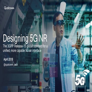 Designing 5G NR (New Radio)