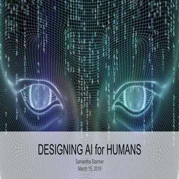 Designing AI for Humans