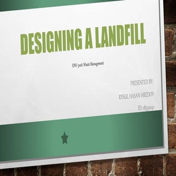 Designing a landfill