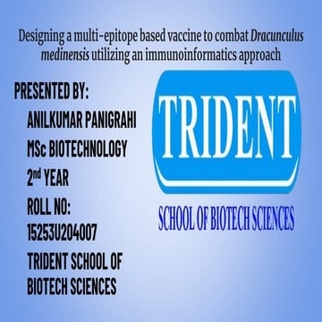 Designing a multi-epitope based vaccine to combat Dracunculus medinensis util...