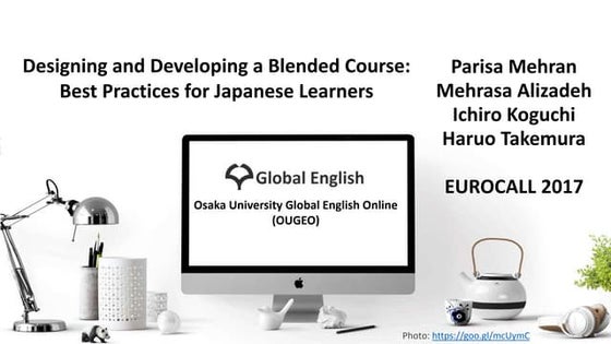 Designing and Developing a Blended Course: Best Practices for Japanese Learners
