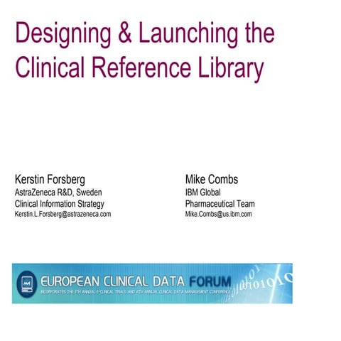 Designing and launching the Clinical Reference Library