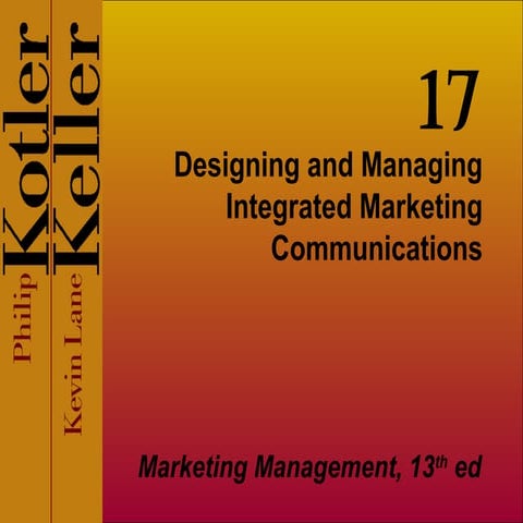 Designing and managing integrated marketing communication